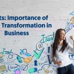 Importance of Digital Transformation in Business